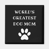 世界で最も素晴らしいドッグママ オーダーメイド テキスト マグネット (正面)