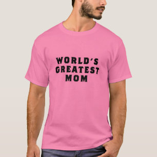 世界で最も素晴らしいママのTシャツ Tシャツ