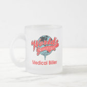 世界で最も素晴らしい医学のBiller フロストグラスマグカップ (左)