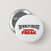 世界で最も素晴らしい支配欲が強い人 缶バッジ (正面&裏面)