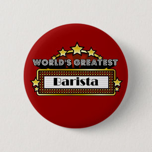 世界で最も素晴らしいBarista 缶バッジ