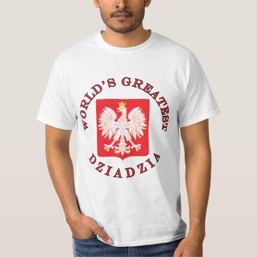 世界で最も素晴らしいDziadzia Tシャツ (正面)