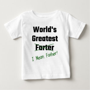 世界で最も素晴らしいFarter私は父を意味します ベビーTシャツ