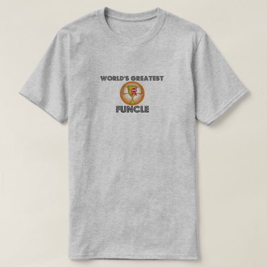 世界で最も素晴らしいFuncle Tシャツ (デザイン正面)