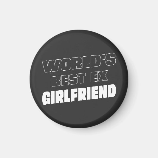 世界で最高の元彼女 ユーモアを込めて マグネット (正面)