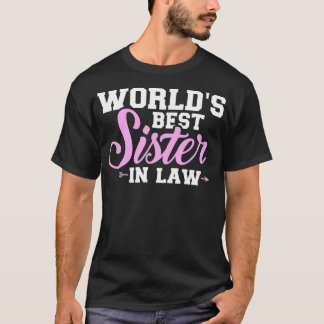 世界で最高の義理の妹 Tシャツ