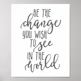 世界で見たいと思う変化 ポスター