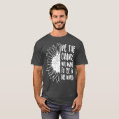 世界で見たい変化である Tシャツ (正面フル)