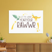 世界にあなたの轟音を聞かせ キャンバスプリント (インサイチュ (リビング))