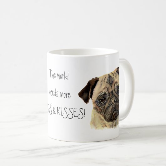 世界にはもっとPUGSやキスが必要!かわいい犬 コーヒーマグカップ (正面右)