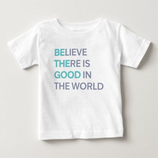 世界には善があると信じて ベビーTシャツ (正面)