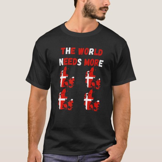 世界にもっとデンマーク デンマーク語 Tシャツ (正面)