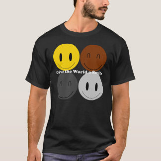世界にスマイル1を与えて下さい Tシャツ