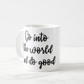 世界に入り、よいマグをして下さい コーヒーマグカップ (正面左)