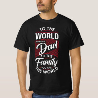 世界に向けて言えば、あなたはパパ🌍 Tシャツ