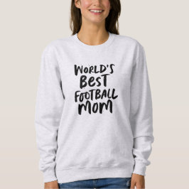 世界のサッカー最高のママチームスタイリッシュのカスタム スウェットシャツ