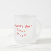 世界のサッカ最高のー選手 フロストグラスマグカップ (正面右)