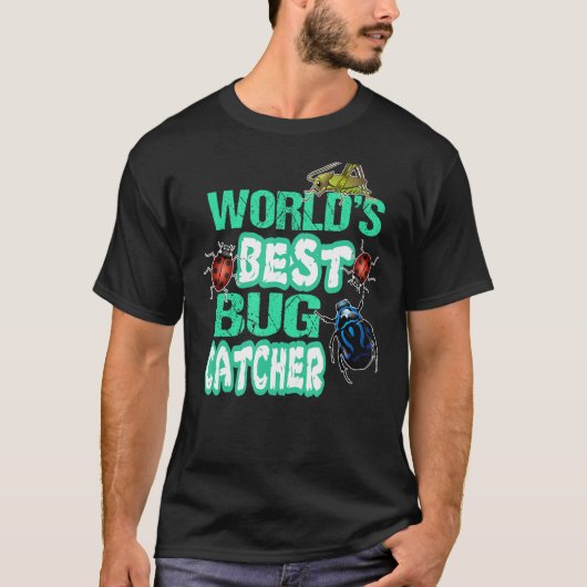 世界のバ最高のグキャッチャーおもしろいバグ愛好家 Tシャツ (正面)