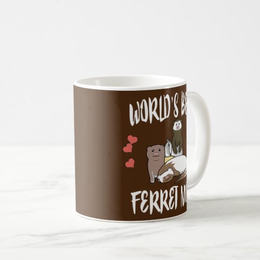 『世界のフェレ最高のット・マム』  コーヒーマグカップ (正面右)