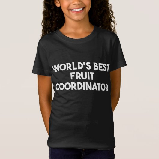 世界のフルーツ最高のコーディネーター Tシャツ (正面)