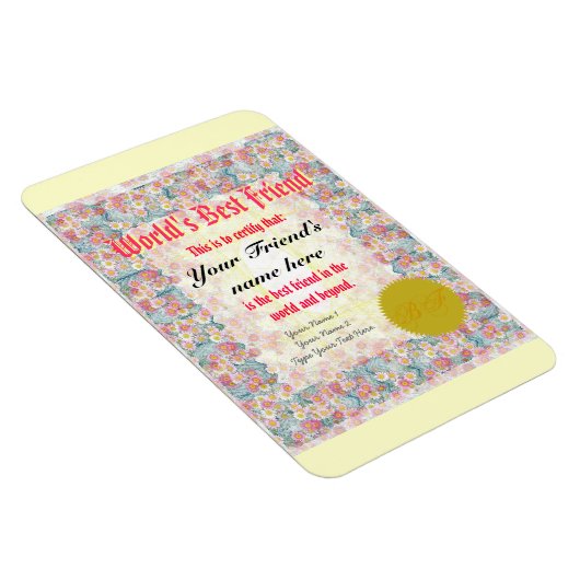 世界のフレンド最高の証明書を作成 マグネット (右側)