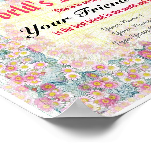 世界のフレンド証明書最高ののプリント ポスター (角)