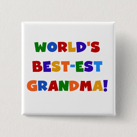 世界のベスト米国東部標準時刻の祖母の明るいTシャツおよびギフト 缶バッジ (正面)