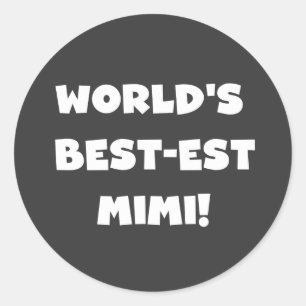 世界のベスト米国東部標準時刻のMimi白い文字のTシャツのギフト ラウンドシール
