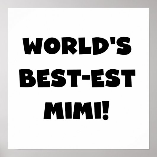 世界のベスト米国東部標準時刻のMimi黒い文字のTシャツおよびギフト ポスター (正面)