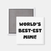 世界のベスト米国東部標準時刻のMimi黒い文字のTシャツおよびギフト マグネット (正面/裏面)
