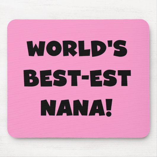 世界のベスト米国東部標準時刻ナナの白黒Tシャツ マウスパッド (正面)