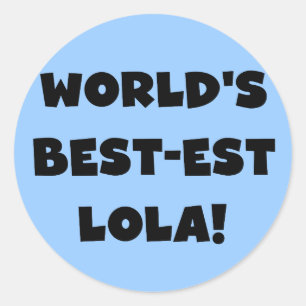 世界のベスト米国東部標準時刻Lolaの白黒Tシャツのギフト ラウンドシール