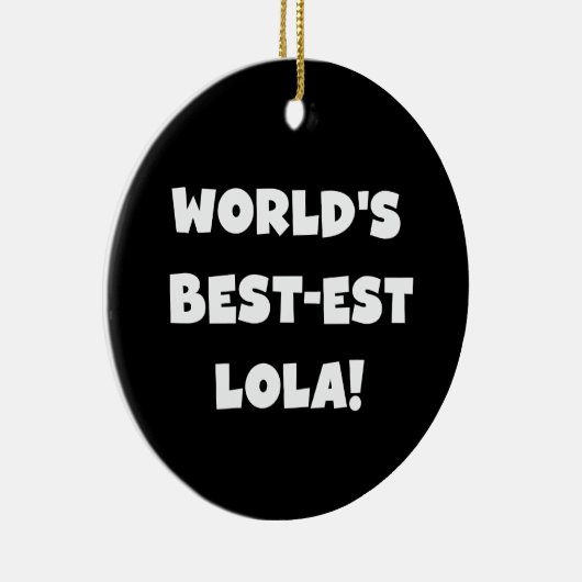 世界のベスト米国東部標準時刻Lolaの白黒Tシャツ セラミックオーナメント (右)
