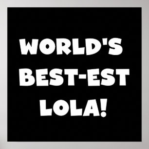 世界のベスト米国東部標準時刻Lolaの白黒Tシャツ ポスター
