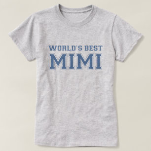 世界のベストMimi Tシャツ