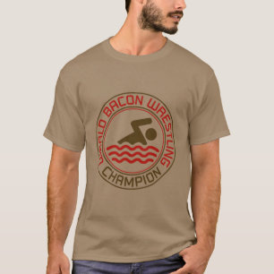 世界のベーコンのレスリングのチャンピオン Tシャツ
