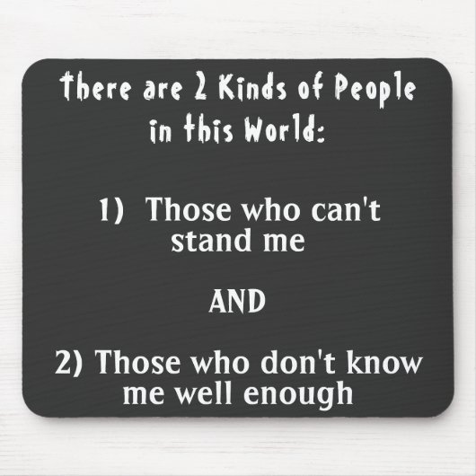 世界の人々の2種類 マウスパッド (正面)