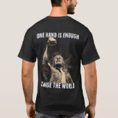 世界の労働日を一変すれば十分だ Tシャツ (裏面)
