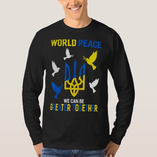 世界の平和と共に生きる素晴らしこと Tシャツ (正面)
