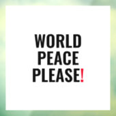 世界の平和は戦争なく白い黒の赤を願う ウィンドウサイン (シート3)