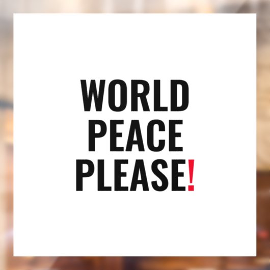 世界の平和は戦争なく白い黒の赤を願う ウィンドウサイン (シート2)