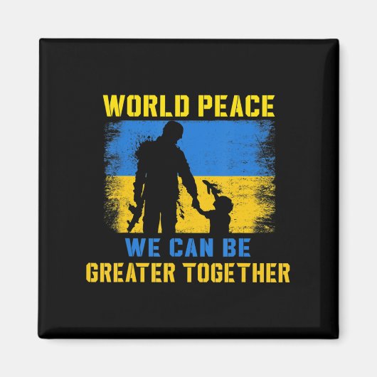 世界の平和素晴らし共に立つ マグネット (正面)