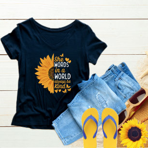 世界の彼女の言葉は常に優しく、親切である Tシャツ