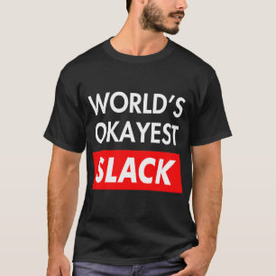 世界の最も大きな余裕期間 Tシャツ