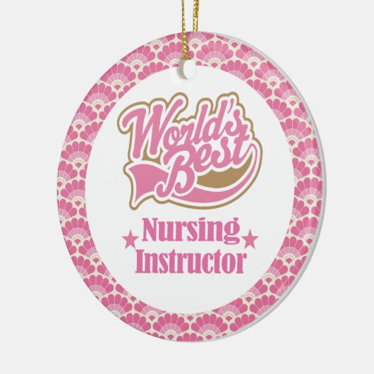 世界の最も最高のな看護のインストラクター セラミックオーナメント (左)