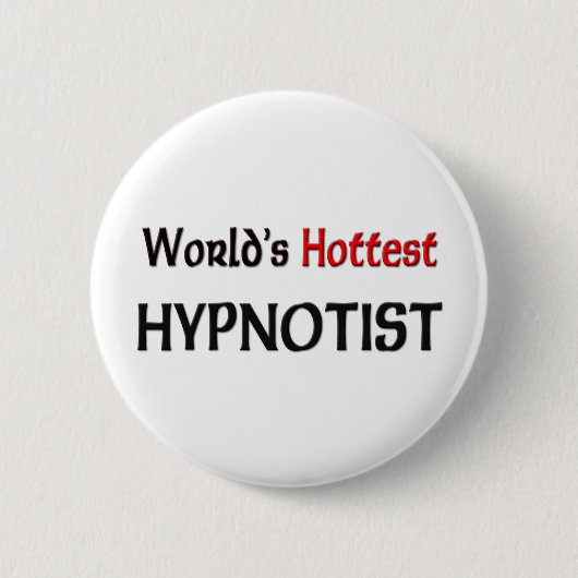世界の最も熱いHypnotist 缶バッジ (正面)