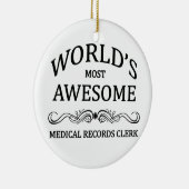 世界の最も素晴らしい医療記録の事務員 セラミックオーナメント (右)