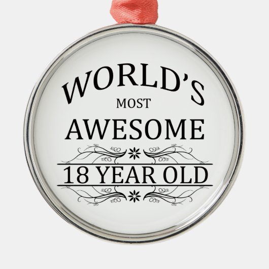 世界の最も素晴らしい18歳児 メタルオーナメント (正面)