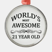 世界の最も素晴らしい21歳 メタルオーナメント (正面)