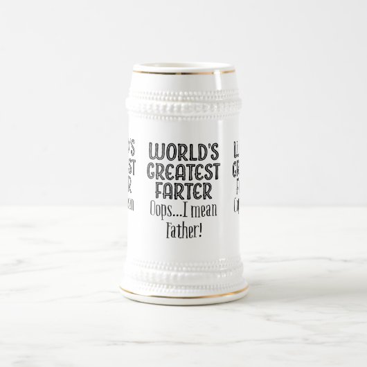 世界の最も素晴らしいfarter oops私は父の白を意味します ビールジョッキ (中央)